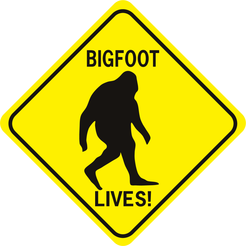 Bigfoot Lives Diamond - World Famous Sign Co.