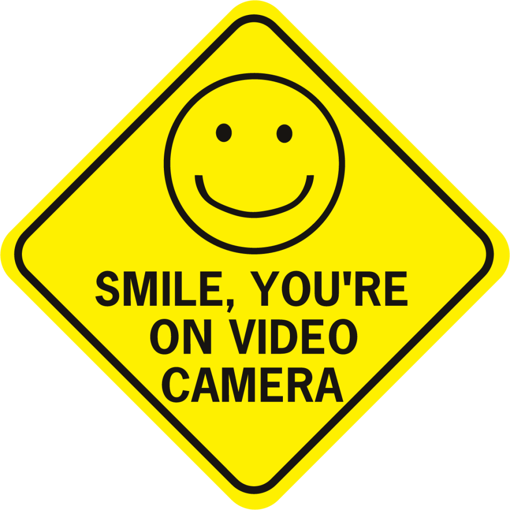 Smile You're on Video Camera - SignXing Aluminum Signs