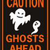 Caution Ghosts Ahead